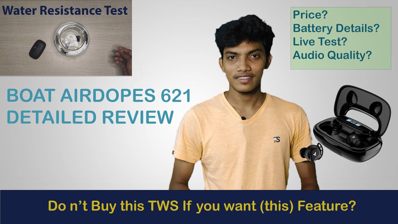 Boat Airdopes 621 Detailed Review ||Live Water Resistance Test || Defects Explained