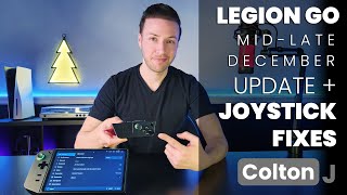 Lenovo Legion Go Mid December Update | The Joysticks Are Fixed! 😄