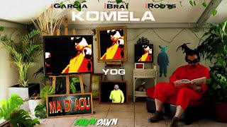 Yog feat. Sgt Garcia, Rosie Braï, Nada Roots - Koméla