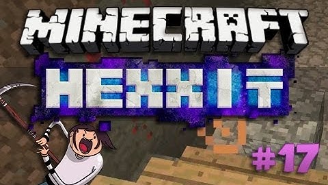 Minecraft: Hexxit | This Block, That Block | Episode 17