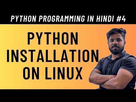 Python Installation on Linux (Ubuntu) in Hindi - #4