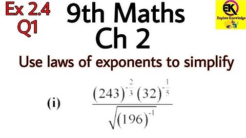 Use laws of exponents to simplify / class 9th / Ch 2 / Ex2.4 / Q 1 / Urdu / Hindi /