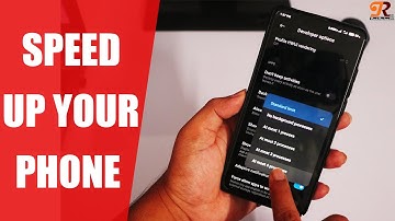 Speed up your Android and Make your Phone More Faster Than before by using Developer Options 2020 ⚡️