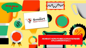 (Part 4) Membuat Media Pembelajaran Berbasis Apk Android di SAC 3
