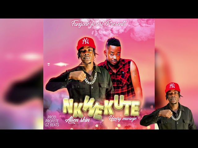 Nkwekute - Alien skin Ft Henry Mwanje (Official Audio Music) class=