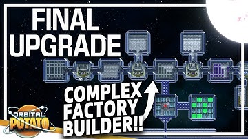 SUPER COMPLEX Space Factory Automation Game!! - Final Upgrade - Base Building Management Game!