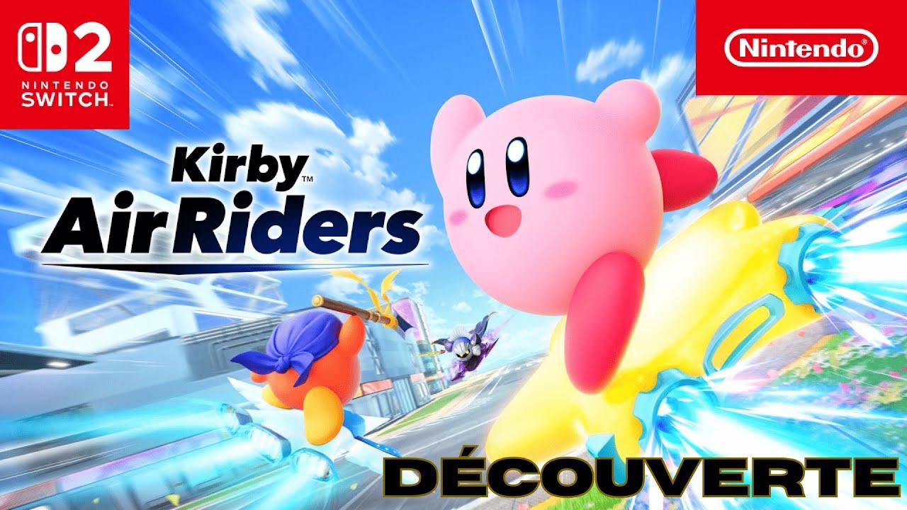 Découverte Kirby Air Riders sur NINTENDO SWITCH 2