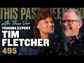 Trauma expert tim fletcher  this past weekend w theo von 495