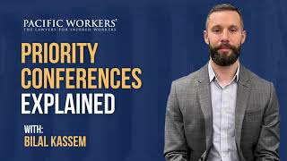 Priority Cenferences Explained (Workers' Comp)