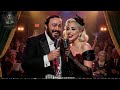 Migliore Opera Pop Songs Of All Time Ever - Opera Desire 🔥| Pavarotti &amp; Lady Gaga 2026