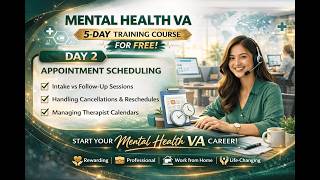 Mental Health VA Course – Day 2 of 5 | Appointment Scheduling