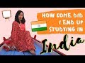 How did i end up studying in india 