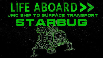 Life Aboard… The JMC STS Transport Starbug | Spaceship Breakdown