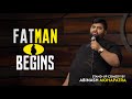 Fatman begins  standup comedy by abinash mohapatra