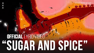 Video thumbnail of "Jocelyn & Chris - "Sugar and Spice" (Official Lyric video)"