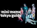 meme tokyo / ミームトーキョ / intro (2021)