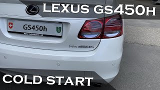 Cold start - 2011 Lexus GS450h 3.5L V6