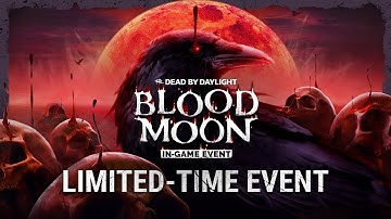 Dead by Daylight | Blood Moon Event Trailer