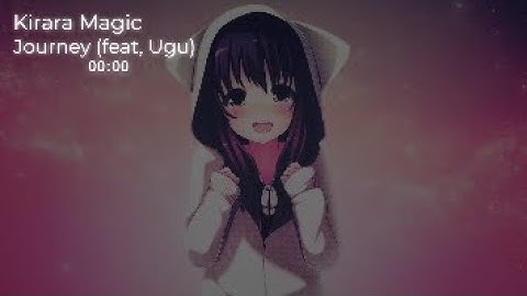 Kirara magic - Journey  (feat. Ugu)