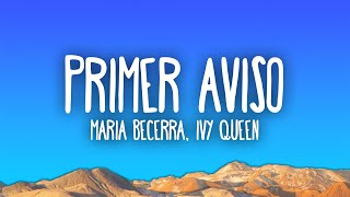 Maria Becerra, Ivy Queen - Primer Aviso