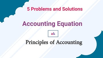 Accounting Equation Problems and Solutions Zaheer Swati