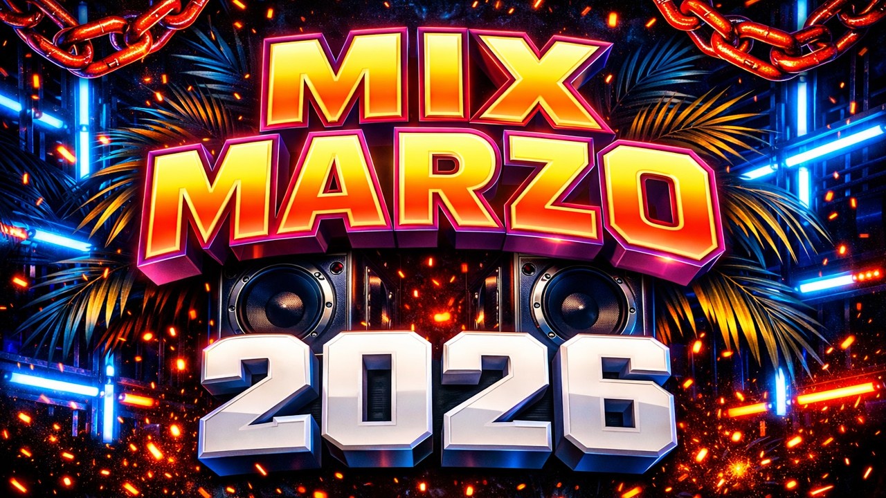 LA MEZCLA PERFECTA Party Summer “MIX MARZO 2026” 🎇 Mejores Canciones Variadas 2025