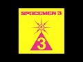 Spacemen 3 - Starship (LIVE) - Threebie 3