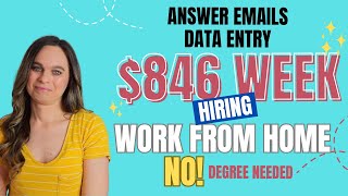 Famous $846 Week Answering Email From Home (USA & Canada) | Data Entry 2024 Work From Home Jobs | No Degree Net Worth