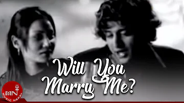 New Sperhit Nepali Pop Song | Will You Marry Me - Anil Singh