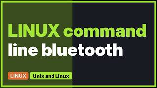 Using Command Line (Linux) how do I enable the Bluetooth Adapter