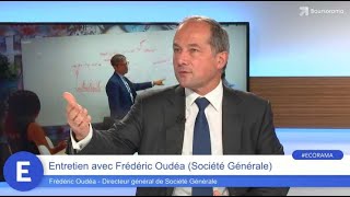 Frédéric Oudéa (DG de Société Générale) : 