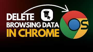 How to Delete Browsing Data in Google Chrome (Clear Cache & History!)