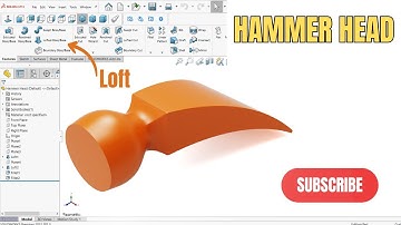 Hammer Head Design in SolidWorks| Loft Command | Step-by-Step Tutorial for Beginners | CAD Institute