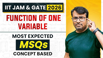 IIT JAM 2026 | Function of One Variable - Most Expected Concept Based MSQs by Gp sir