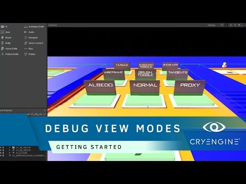 How to use Debug View Modes in CRYENGINE | Getting Started