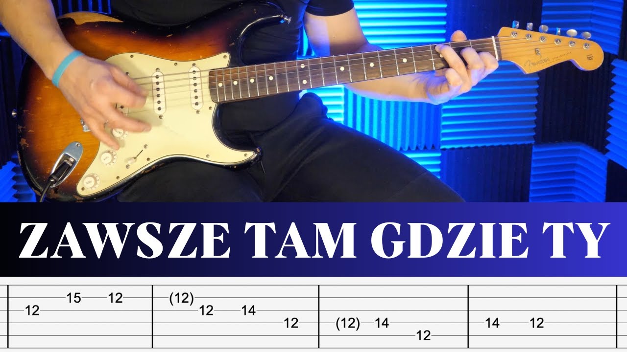 Lady Pank | Zawsze Tam Gdzie Ty  | Gitara | TAB | Szybka nauka |