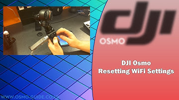 www.osmo-guide.co.uk - How To Reset The Wifi Settings A DJI Osmo