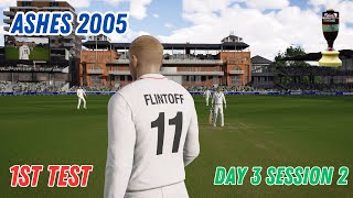 ENGLAND HAVE THE BEST SESSION POSSIBLE! I ASHES 2005 I 1ST TEST DAY 3 SESSION 2