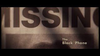 The Black Phone - Opening Titles