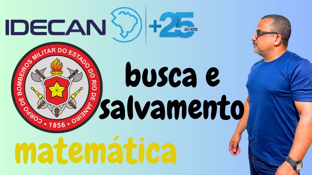Revisão Prova CBMERJ Busca e Salvamento | Banca Idecan