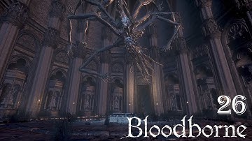 Bloodborne 100% Walkthrough Part 26 - Lecture Building 1F