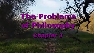 Bertrand Russell | The Problems of Philosophy | Chapter 3: The Nature of Matter