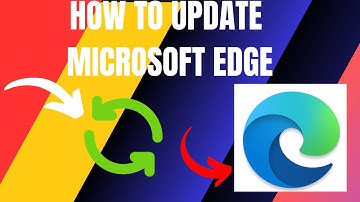How to Update Microsoft Edge (2024)