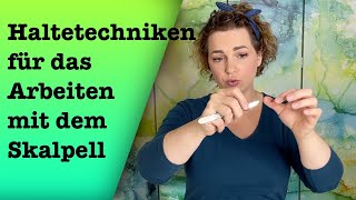 Holding techniques for working with the scalpel, podologinandrea