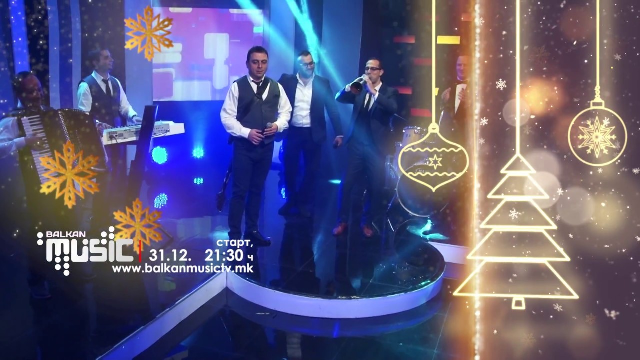 Najava 3  za docek na nova godina  - Balkan Music TV - YouTube