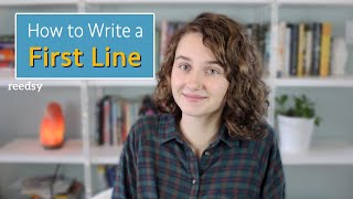 How to Write a Strong First Line