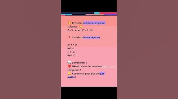 Maths faciles. Division des Nombres Complexes