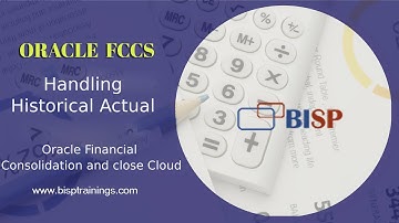 Oracle FCCs Handling Historical Actual | Oracle FCCs Consulting | Oracle Financial Consolidation