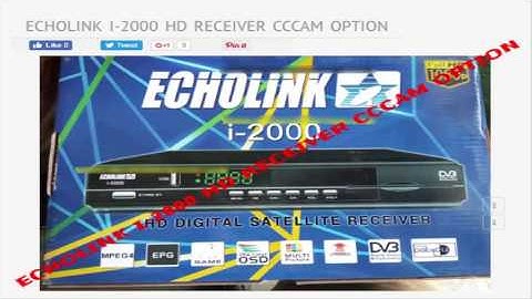 ECHOLINK I 2000 HD RECEIVER CCCAM OPTION