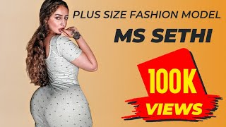 MS Sethi Biography | Updated 2024, Plus Size Fashion Model, Instagram Influencer